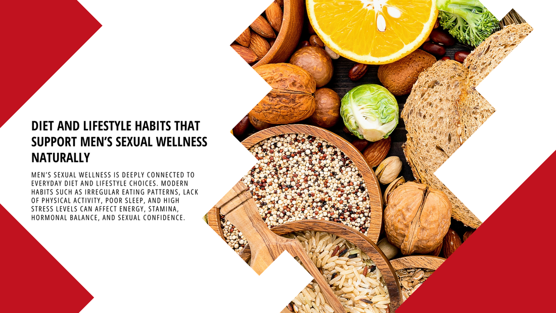 Diet and Lifestyle Habits That Support Men’s Sexual Wellness Naturally